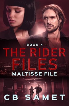 Maltisse File (The Rider Files, #4) (eBook, ePUB) - Samet, Cb