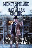 Hot Lead, Cold Justice (eBook, ePUB)