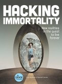 Hacking Immortality (eBook, ePUB)