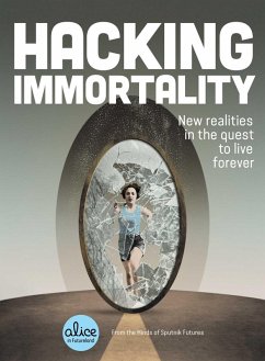 Cover Hacking Immortality (eBook, ePUB)