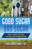 Good Sugar, Bad Sugar (eBook, ePUB)