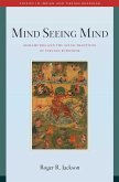 Mind Seeing Mind (eBook, ePUB)