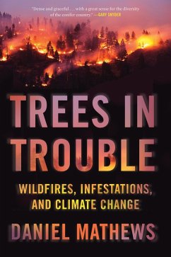 Trees in Trouble (eBook, ePUB) - Mathews, Daniel