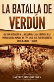 La Batalla de Verdún (eBook, ePUB)