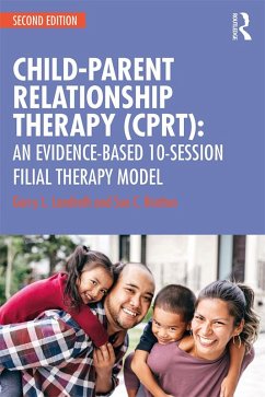 Cover Child-Parent Relationship Therapy (CPRT) (eBook, PDF)