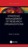 Strategic Management of Research Organizations (eBook, ePUB) Strategic Management of Research Organizations (eBook, ePUB)