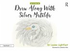 Draw Along With Silver Matilda (eBook, ePUB)