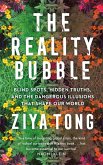 The Reality Bubble (eBook, ePUB)
