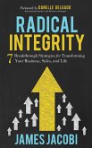 Radical Integrity (eBook, ePUB)