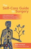 The Self-Care Guide to Surgery (eBook, ePUB)
