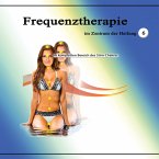 Frequenztherapie im Zentrum der Heilung 6 (MP3-Download)