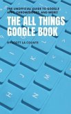 The All Things Google Book (eBook, ePUB)