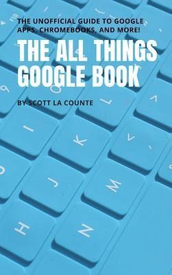 The All Things Google Book (eBook, ePUB) The All Things Google Book (eBook, ePUB)