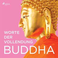 Worte der Vollendung (Ungekürzt) (MP3-Download) - Buddha