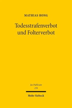 Todesstrafenverbot und Folterverbot (eBook, PDF) - Hong, Mathias