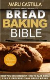 Bread Baking Bible (eBook, ePUB)