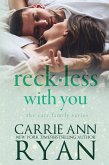 Reckless With You (The Carr Family, #2) (eBook, ePUB) Reckless With You (The Carr Family, #2) (eBook, ePUB)