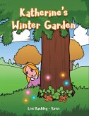 Katherine's Winter Garden (eBook, ePUB)