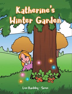 Katherine's Winter Garden (eBook, ePUB) - Bardsley-Sirois, Lois