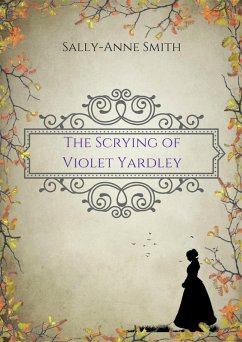 Cover The Scrying of Violet Yardley (eBook, ePUB)