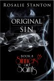 Original Sin (Sinners & Saints, #8) (eBook, ePUB) Original Sin (Sinners & Saints, #8) (eBook, ePUB)