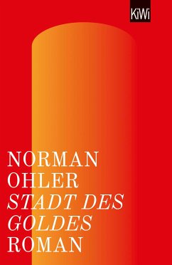 Stadt des Goldes (eBook, ePUB) - Ohler, Norman