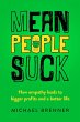 Mean People Suck: How Empathy Leads to... - Bild 1