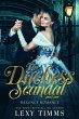 The Duchess Scandal - Part 1 (Regency... - Bild 1