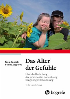 Das Alter der Gefühle (eBook, PDF) - Sappok, Tanja; Zepperitz, Sabine