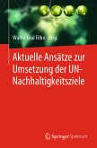 Aktuelle Ansätze zur Umsetzung der UN-Nachhaltigkeitsziele (eBook, PDF)