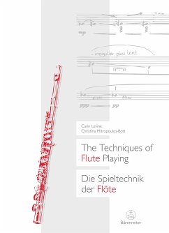 The Techniques of Flute Playing I / Die Spieltechnik der Flöte I (eBook, PDF) - Levine, Carin; Mitropoulos-Bott, Christina