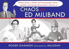 Chaos with Ed Miliband (eBook, ePUB)