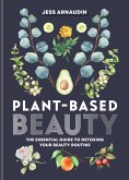 Plant-Based Beauty (eBook, ePUB)