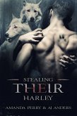 Stealing Their Harley (eBook, ePUB)