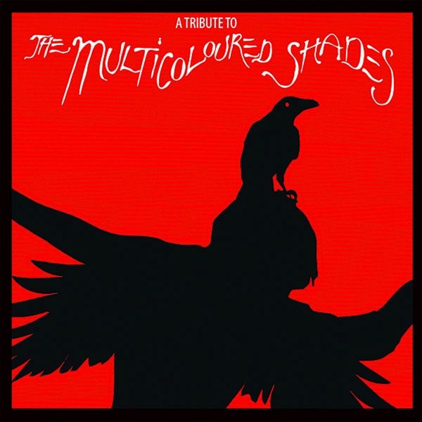 Tribute To Multicoloured Shades Tribute To Multicoloured Shades