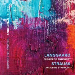 Prelude To Antichrist/Eine Alpensinfonie - Dausgaard,Thomas/Seattle Symphony