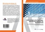 BIM als Basis der Auftrags- und Positionsdaten für Bauelemente