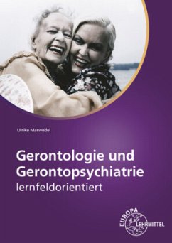 Gerontologie und Gerontopsychiatrie - Marwedel, Ulrike