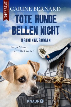 Tote Hunde bellen nicht - Bernard, Carine