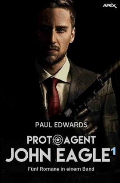 PROTO-AGENT JOHN EAGLE, BAND 1 - Edwards, Paul