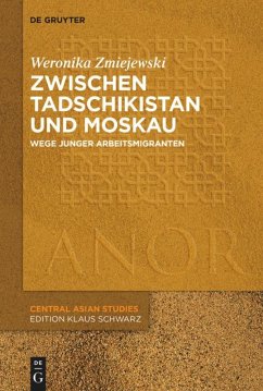 Zwischen Tadschikistan und Moskau - Zmiejewski, Weronika