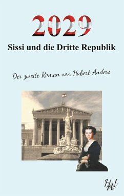 2029 - Sissi und die Dritte Republik - Anders, Hubert