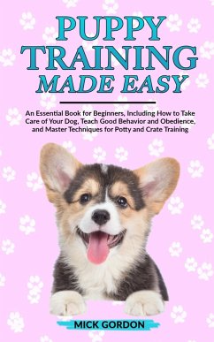 Puppy Training Made Easy - Gordon, Mick