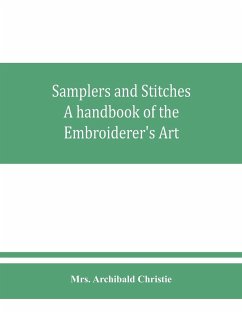 Samplers and Stitches - Archibald Christie