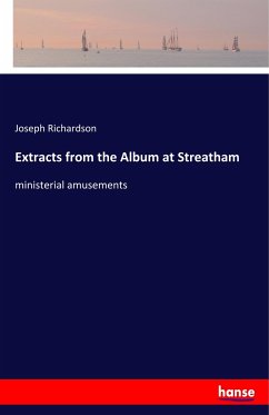 Extracts from the Album at Streatham - Richardson, Joseph