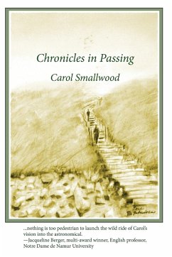 Chronicles in Passing - Smallwood, Carol