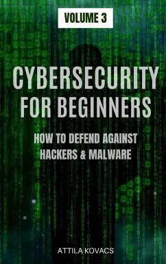 CYBERSECURITY FOR BEGINNERS - Kovacs, Attila