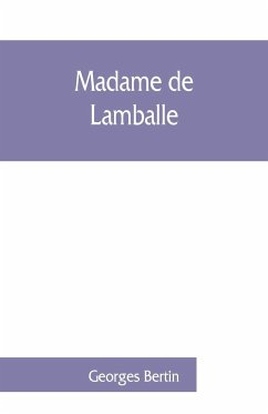 Madame de Lamballe - Bertin, Georges