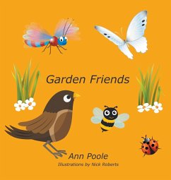 Garden Friends - Poole, Ann