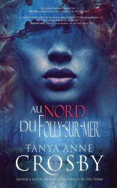 Au nord de Folly-sur-mer - Crosby, Tanya Anne